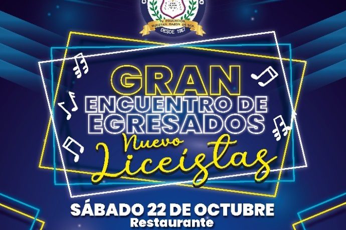 ¡Gran encuentro de egresados Nuevo Liceístas!